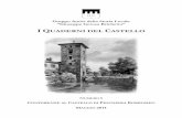 I QUADERNI DEL CASTELLO · Quaderni del Castello, nonché con le intenzioni programmatiche del GASL sulla valorizzazione della storia locale in tutte le sue varie sfaccettature, dialetti