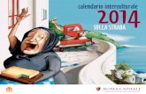 calendario interculturale 2014 - Roma Capitale · calendario interculturale 2014 sulla strada ... Il calendario islamico è un calendario lunare, poiché l’anno è composto da 12