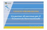 Un partner di successo per il Commercio Internazionale€¦ · Ppt0000000 [Sola lettura] Author: unione5 Created Date: 1/29/2013 11:21:50 AM Keywords () ...