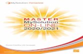 Master MySolution On-line · 34 CREDITI CNDC + 12 CREDITI MEF Ottobre 2020 – Maggio 2021 ... disponibili per ciascuna giornata del Master MySolution On-line 2020/2021. Se non puoi