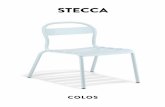 STECCA - p4.design · diseño classico y ligero, junto con su gama alegre de colores, permite una utilización adecuada a todos los usos, además del hogar. Todos los productos son