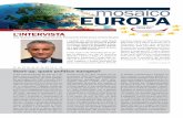 mosaico EUROPA - news.ucamere.netnews.ucamere.net/MosaicoEuropa/MosaicoEuropa_Newsletter_20_2… · la libera circolazione delle persone, se in-tende partecipare al mercato comune.