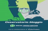 Osserva torio Maggio 20 18 - Social Media Soccer: Serie A · 2018-05-31 · PARTITA CON PIÙ ALTO ER - PARTITA SOCIAL La partita col più alto Engagement Rate è stata Lazio-Roma