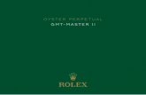 OYSTER PERPETUAL GMT-MASTER II - Rolex · doppio fuso orario simultaneo e fuso orario addizionale 6-7 come funziona il suo orologio descrizione 8-9 regolazioni dell’oyster perpetual