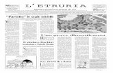 L'Etruria n. cinque 2004 · L’ETRURIA N. 05 ATTUALITÀ 15 MARZO 2004 PAGINA 2 Arezzo - Olmo Ripa di Olmo, 137 Tel. 0575 959017 Fax 0575 99633 Camucia - Cortona Viale Gramsci, 66/68