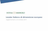 Gruppo Intesa Sanpaolo - Leader italiano di …...Il Gruppo in sintesi: Risultati 5 Dati al 30 giugno 2019 1) Incluso Utile Netto 2) Al 30 settembre 2019 ~ 7,2 milioni all’esteroTotale