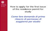 RESIDENCY PERMIT PERMESSO DI SOGGIORNO · permesso di soggiorno/carta di soggiorno per cittadini stranieri» kit. It is available for free in any Post Office. • Ti serve il kit