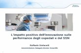 L'impatto positivo dell'innovazione sulle performance ... · ablazione per la diagnosi e il trattamento dei disturbi del ritmo cardiaco. Tecnologie microelettroniche impiantabili