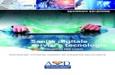 Sanità digitale servizi e tecnologie€-digitale... · La “Digital Pathology” offre molteplici vantaggi in diversi ambiti della pato-logia sia per gli operatori del settore,