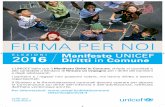 FIRMA PER NOI - UNICEF · Manifesto UNICEF Diritti in Comune ELEZIONI 2016 FIRMA PER NOI. Title: Locandina_Elezioni2016_Firma_297x420_DEF.indd Created Date: 5/11/2016 4:51:16 PM