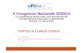 X Congresso Nazionale SISDCA · Perché una cartella clinica SISDCA Strumento di riconoscimento della SISDCA Raccolta di dati omogenea, condivisa, confrontabile Possibilità di produrre