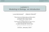 Lecture 1 Modeling in Biology: an introduction bortolu/files/Didattica...¢  Modeling The stochastic