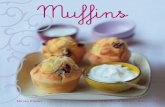Muffins - Guido Tommasi · † Preparate il composto seguendo la ricetta dei muffin classici (vedi ricetta pag. 6) e ... Muffin con yogurt alle fragole e fragoline di bosco p. 17