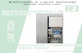 MADEIRA COMPACT IN KBS-KBSV - tecnocalorabruzzese.eu · Spare parts list MADEIRA-PEGASUS COMPACT IN LINE TECH KBSV 24-28-32 Sistema idraulico con zone - Hydraulic system with zones