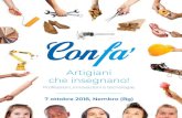Artigiani che insegnano!confabg.it/brochure-confa.pdf · 2018-09-27 · divertendosi, il loro possibile futuro professio-nale, ... Crea il tuo occhiale Vieni ad imparare, con semplici