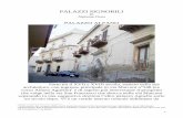 PALAZZI SIGNORILI · 2012-03-11 · 1 PALAZZI SIGNORILI Di Alphonse Doria PALAZZO ALFANO Sorto tra il XVII e XVIII secolo, austero nella sua architettura, con ingresso principale