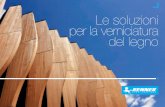 Le soluzioni per la verniciatura del legno - Renner Italia · 2020-05-12 · Le vernici Renner Italia sono soluzioni esteticamente evolute per la protezione del legno. Questo catalogo