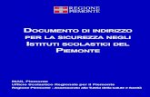 Documento sicurezza scuole · Documento di indirizzo per la sicurezza negli Istituti scolastici del Piemonte INAIL Piemonte Ufficio Scolastico Regionale per il Piemonte Regione Piemonte