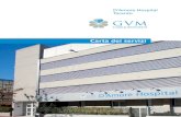 D’Amore Hospital Taranto...5 D’Amore Hospital fa parte di GVM Care & Research - Gruppo Italiano che opera in sanità, ricerca, industria biomedicale, benessere termale e servizi