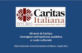 anni di Caritas: immagine nell’opinione pubblica e ruolo ...s2ew.caritasitaliana.it/...slides_01072011.pdf · un umanesimo cristiano, che ravvivi la carità e si faccia guidare