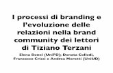 I processi di branding e l’evoluzione delle relazioni ...criticalmanagement.uniud.it/fileadmin/user_upload/BCCM_SIM_2010… · Le proprietà del branding (“liberamente ispirato”