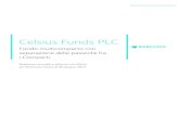 Celsius Funds PLC - Poste Italiane...Celsius Funds plc Informazioni di carattere generale 1 Si consiglia di leggere le informazioni sotto riportate unitamente al testo integrale e