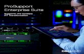 ProSupport Enterprise Suite - DellCon ProSupport Enterprise Suite, potrai ottenere il massimo dal tuo investimento grazie alla competenza nel supporto e alle informazioni significative