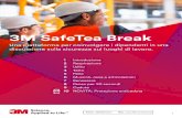 3M SafeTea Break · per avviare la conversazione, facilmente comprensibili e utili per i membri del gruppo. Fissa gli obiettivi all'inizio della discussione Metti in risalto l'area