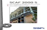 SCAF 2000 S · 2018-02-19 · SCAF 2000 S Via S. Rocco, 8 - 31041 - Cornuda (TV) - Italy TEL. +39 0423 639321 - FAX +39 0423 639410 WEB: ﬁ.it - E-MAIL: box@saﬁ.it DATI TECNICI