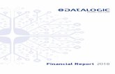 Financial Report 2018 - Datalogic · 11 centri di Ricerca e Sviluppo e 500 risorse specializzate (perlopiù ingegneri) dedicate alla creazione di nuovi prodotti e soluzioni. Con quasi