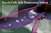 Ecco la Culla della Farmaceutica Italiana...ized by a long history, in which their presence in our land is linked with collaborations and ... In this case pro-duction is the leading
