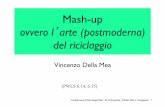 Mash-up - Dipartimento di Matematica e Informaticaivan.scagnetto/lato_server/... · 2012-07-06 · Complementi di Tecnologie Web –M. Franceschet, V.Della Mea e I.Scagnetto - 11!