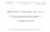 DCF Eco Trans De. Co. s.r.l.€¦ · autostrade, strade e piste aeroportuali, costruzione di impianti sportivi e strutture di impianti ... con prot. n. 26199/2012 del 7.11.2012 e