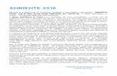 brochure ambiente 2016 - Ravenna · AMBIENTE 2016 Ritorna il programma di iniziative, progetti e campagne informative “AMBIENTE AMBIENTE AMBIENTE 2016” che si apre come ormai