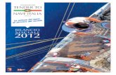 BILANCIO SOCIALE 2012€¦ · programma, ci spronano a raggiungere traguardi ancora più ambiziosi. VIVA NAVE ITALIA! “fiocchi, cavi, sartie, serrare le vele ... Nave ITALIA, un