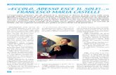 «ECCOLO, ADESSO ESCE IL SOLE!» FRANCESCO MARIA CASTELLI€¦ · do, aveva sposato la prin-cipessa Caterina Cito Fi-lomarino di Napoli e da allora si era definitiva-mente trasferito