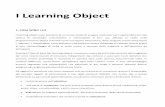 I Learning Object · della progettazione didattica: è il omputer stesso he mette in sequenza, seondo l’o ietti Ào ri hiesto dall’instructional designer, i learning object. La