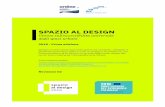 SPAZIO AL DESIGN - Fondazione per l'architettura / …...2018 — Prima edizione 14/06/2018 pagina 4 Spazio al Design - Visioni sull’accessibilit universale degli spazi urbani Rev.