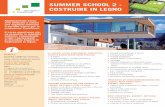 Summer School 2 - agenziacasaclima.it€¦ · SUMMER SCHOOL 2 - COSTRUIRE IN LEGNO Appuntamento esclu-sivo dedicato a coloro che vogliono investire il periodo estivo per la formazione