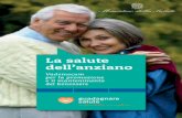 La salute dell’anziano · Vademecum per la promozione e il mantenimento del benessere MinisterodellaSalute La salute dell’anziano