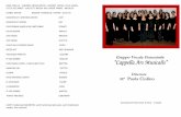 Gruppo Vocale Femminile “Cappella Ars Musicalis”Il gruppo vocale femminile da camera, “Cappella Ars Musicalis”, costituito nel 1988 nell’ambito dell’ Associazione Musica