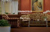 Eleganza art nouveau - Starhotels€¦ · Eleganza art nouveau Lo Starhotels Du Parc è un elegante hotel che, con la sua originale facciata dalle grandi vetrate e i suoi preziosi
