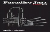 Paradiso Jazz - Arci Bologna JAZZ 2015 Libretto.pdf · jazz, al folk americano, alle musiche etniche, così pervenendo a una miscela talmente ricca di influenze da non poter essere