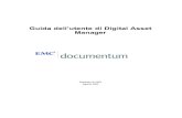 Guida dell’utente di Digital Asset Manager · Utilizzo degli Appunti..... 73 Spostamento di elementi ... Immissione dei dati in un modulo ... Elaborazione di un’operazione non