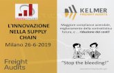L'INNOVAZIONE Maggiore compliance aziendale, …• Automated Audit for Express Couriers 2. Who is Kelmer Indipendent Consultancy Company, located in Italy, UK, USA and India, exclusively
