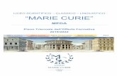 LICEO SCIENTIFICO CLASSICO LINGUISTICO “MARIE CURIE” · 2019-05-14 · Madame Curie, tranquilla, dignitosa e modesta, ricevette grande ammirazione da parte degli scienziati di