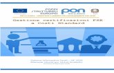 Gestione certificazioni FSE a Costi Standard€¦ · CERT _S Certificazione di spesa a Costi Standard inviata dal beneficiario REND Rendiconto di spesa – Totale de gli Imp egn i