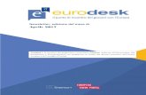 Newsletter, edizione del mese di Aprile 2017 · 1 ⎪ Newsletter Eurodesk – Aprile 2017 Newsletter, edizione del mese di Aprile 2017 Eurodesk è la struttura del programma comunitario