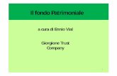a cura di Ennio Vial Giorgione Trust Company - Fondo Patrimoniale.pdf · trasferimento di beni immobili, per la formalità di trascrizione è dovuta l'imposta ipotecaria in misura