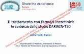 Presentazione standard di PowerPoint Paolo... · DARWIN-T2D: Study features & objectives. DARWIN-T2D is a . nation-wide, multicenter, retrospective. study to evaluate Dapagliflozin
